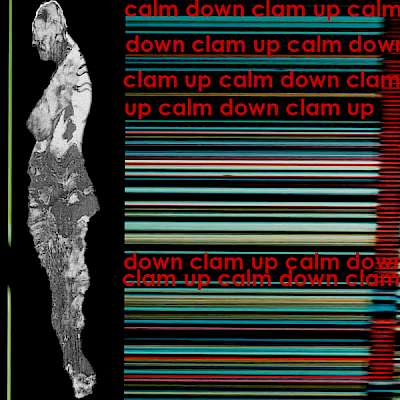 calm down clam up